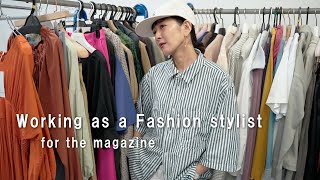 Working as a Fashion stylist for the magazine