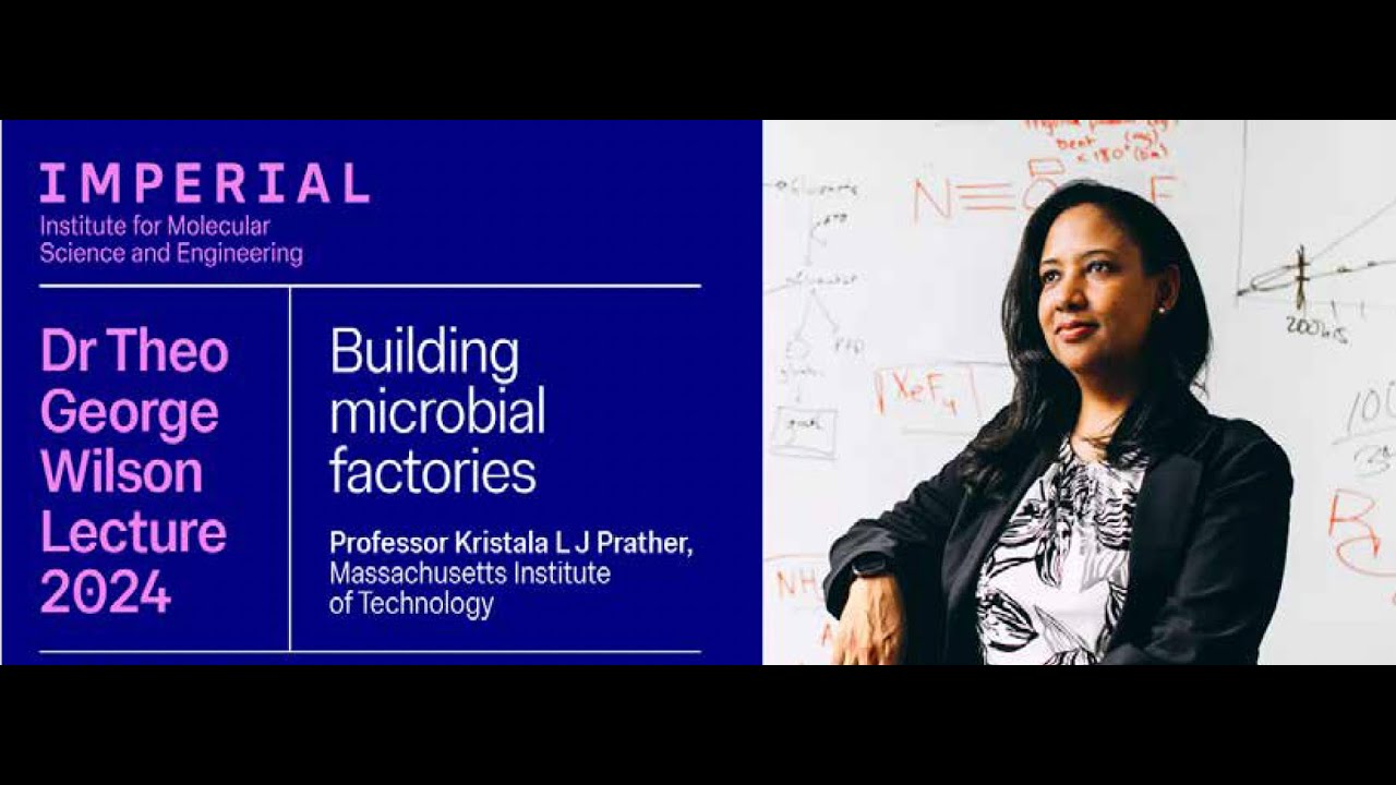 IMSE Annual Lecture: Building Microbial Chemical Factories by Professor Kristala Prather (MIT)