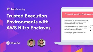 Trusted Execution Environments with AWS Nitro Enclaves