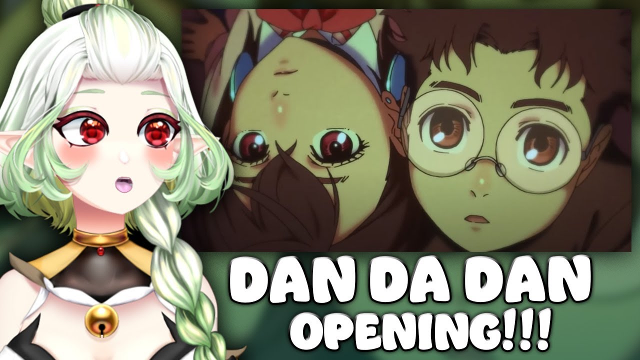 THIS IS SUCH A FUN OPENING!!! | VTuber React | Anime Intros | DAN DA DAN Opening
