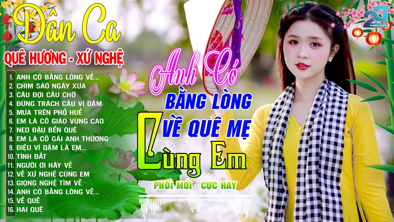 ANH CÓ BẰNG LÒNG VỀ QUÊ...➤ Mở Loa Hết Cỡ Nhạc Sống Thôn Quê GÁI ĐẸP - DÂN CA XỨ NGHỆ NGỌT NGÀO 2026