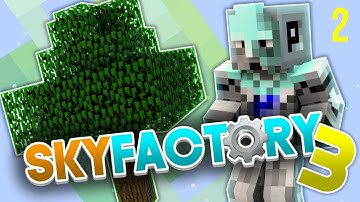 The BEST TREE FARM In Minecraft! (Skyfactory 3 #2)