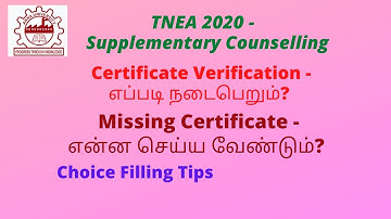 TNEA 2020 - Supplementary Counselling Certificate Verification | Missing Certificates - What To Do?