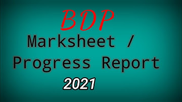 BDP Provisional Progress Report / Marksheet 2021.