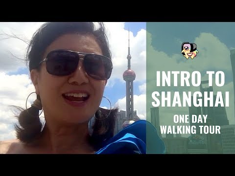 Walking Tour of Shanghai Highlights: The Bund, Nanjing Road, Peace Hotel, Yuyuan Market