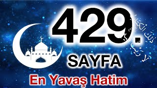 Kuran 429. sayfa / Sebe suresi 3. sayfa / yavaş okuyuş 22. cüz 429. sayfa