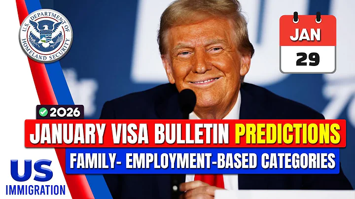 January 2026 Visa Bulletin Predictions: Family & Employment Based Categories | USCIS Update