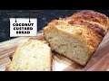 Coconut Custard Bread || Sweet Coconut Bread #quarantinebaking- Episode 267