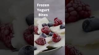 Frozen Yogurt Bites | Easy and Quick Recipe ASMR #shorts