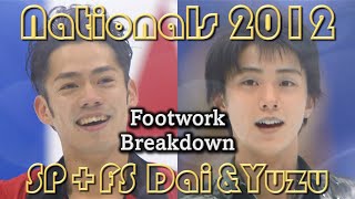 [HQ] [Footwork Breakdown] Daisuke TAKAHASHI & Yuzuru HANYU 羽生結弦＆髙橋大輔 Japan Nationals 2012 全日本 SP+FS