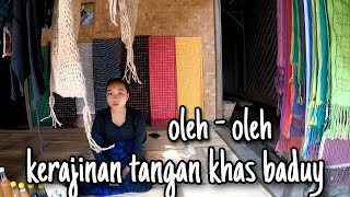 Oleh - oleh kerajinan tangan khas suku baduy lebak - banten