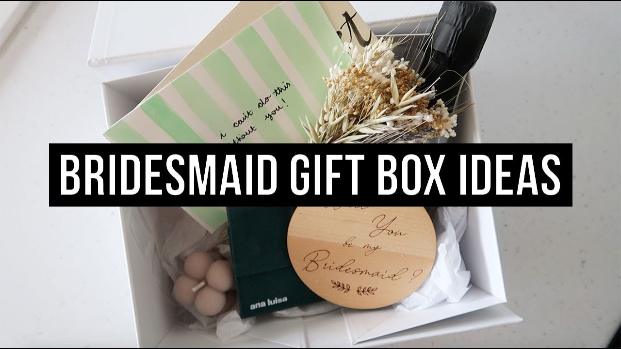 DIY BRIDESMAID GIFT BOX IDEAS BRIDESMAID PROPOSAL INSPIRATION diy-bridesmaid-gift-box-ideas-bridesmaid-proposal-inspiration