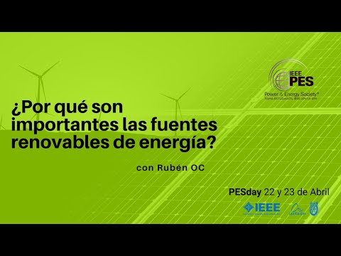 Video: Fuentes de energía renovables. Importancia del uso