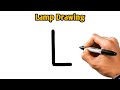 Drawing LAMP From L | लैंप का चित्र बनाए आसानीसे | How to Draw Lamp | Lamp Drawing step by step