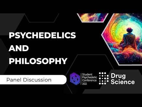 Psychedelics & Philosophy – Student Psychedelic Conference 2022