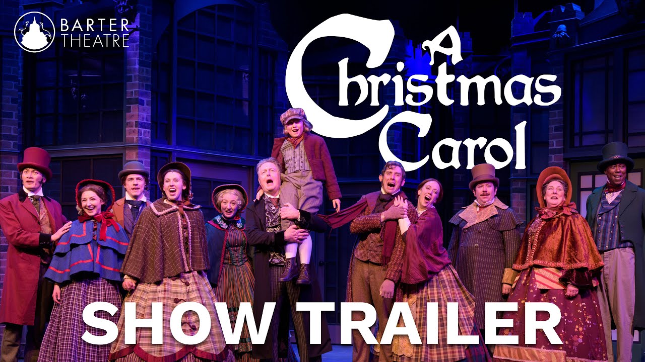 Trailer | "A Christmas Carol" | Barter Theatre 2024 - YouTube