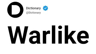 Warlike Meaning In English