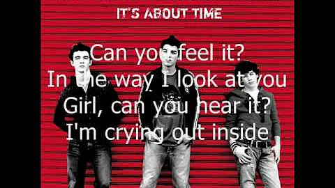 07. You Just Don't Know It (It's About Time) Jonas Brothers (HQ + LYRICS)