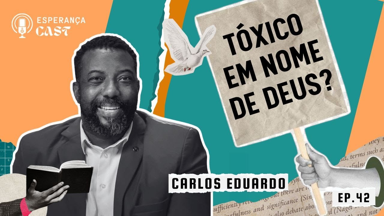 Carlos Eduardo PT 2 -  Toda a Verdade Sobre Igrejas Tóxicas EP42