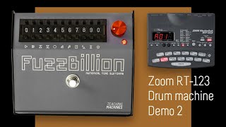 Fuzzbillion Vs Zoom Rt-123 Drum Machine Pt2