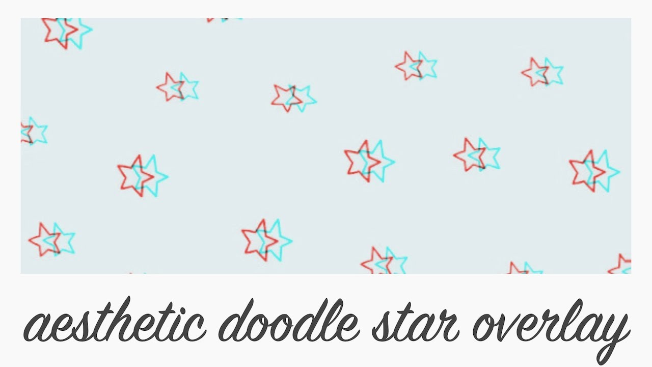 Aesthetic Doodle Star Overlay Background Animation Youtube