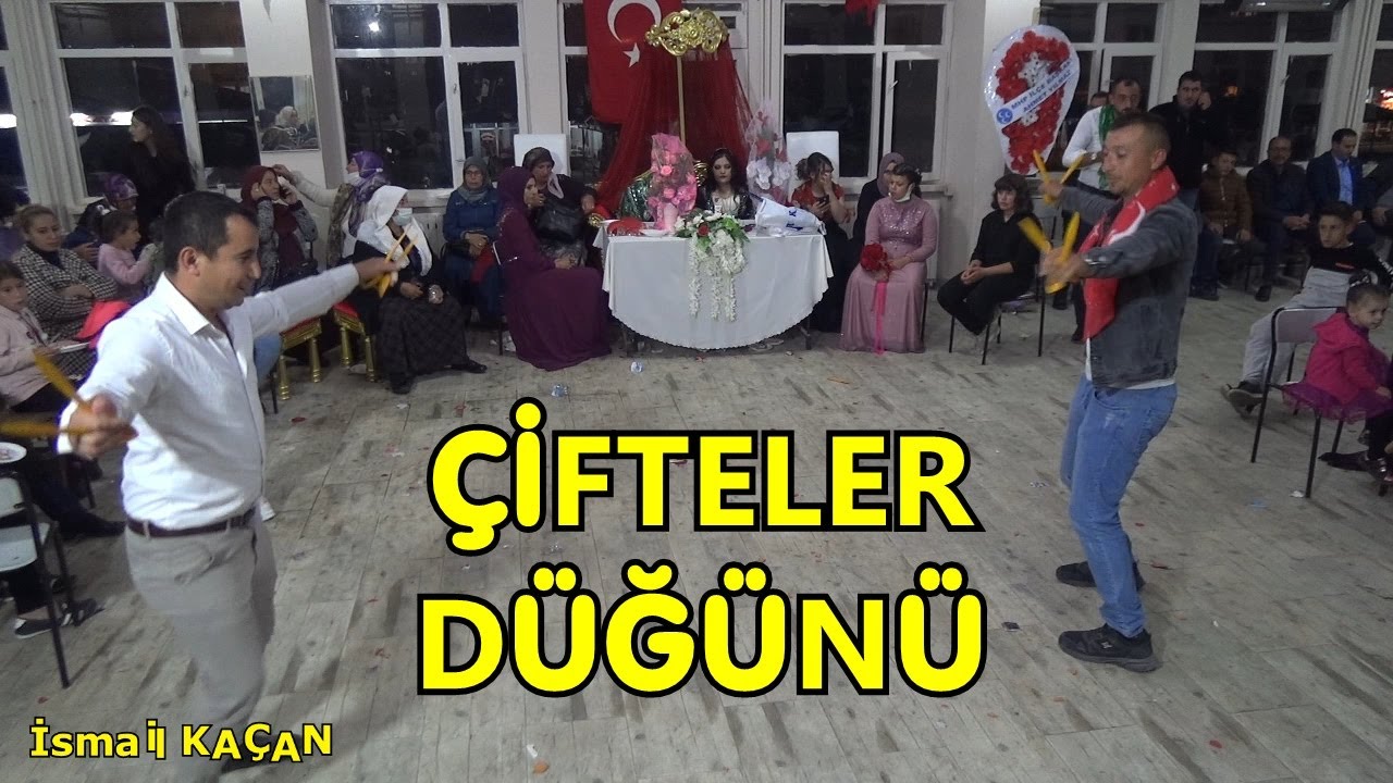 ÇİFTELER DÜĞÜNÜ