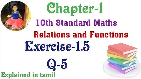 10th std maths New Syllabus(T.N)2022 Chapter-1 (Relations and Functions) Exercise-1.5 Question 5