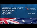 🇦🇺Australia🇦🇺 Budget Migration Updates✔️