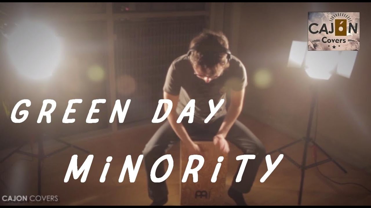 Minority Green Day Cajon Cover Acoustic Cajon Covers YouTube