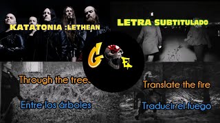 Katatonia : Lethean letra en español e inglés