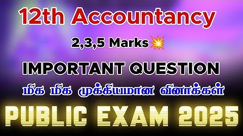 12th Accountancy important question |Public Exam 2025