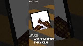 "All-Day Comfort, All-Night Care Nurse Shoes