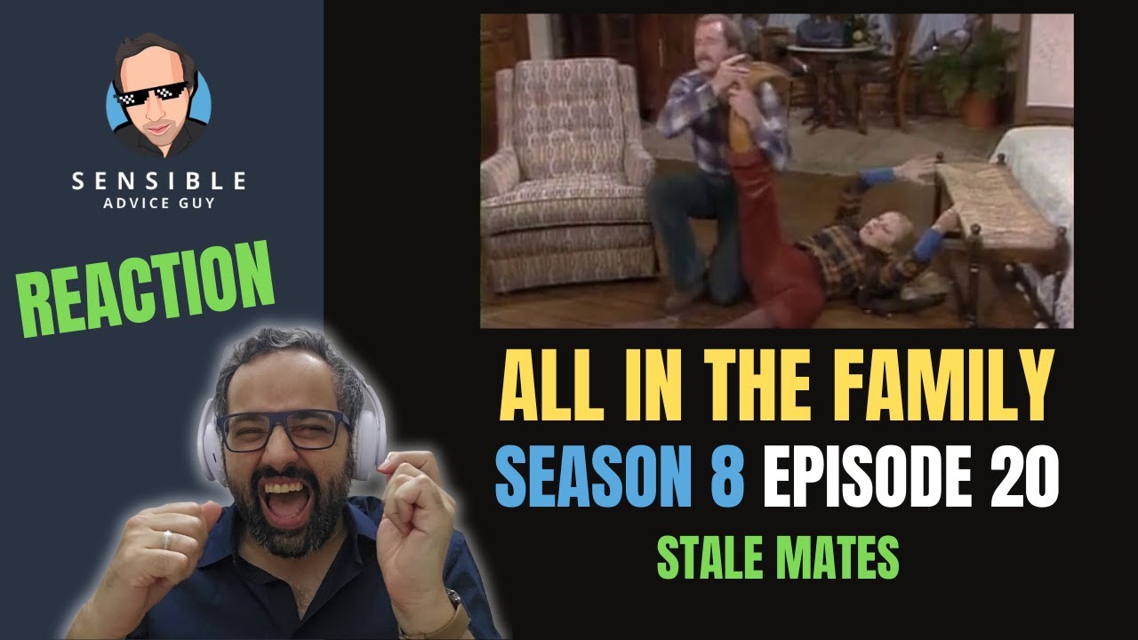 All in the Family REACTION, S8EP20 - Stale Mates