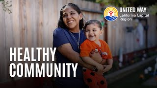 Healthy Community Pillar | United Way California Capital Region