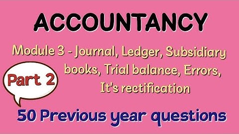 CSEB junior clerk - Accountancy - Module 3 previous year questions - Part 2
