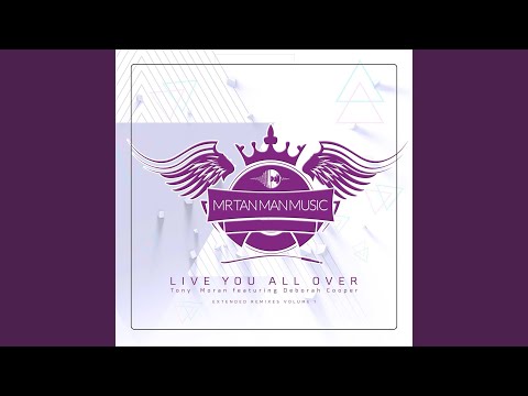 Guarda Live You All Over (James Anthony's Aggressive Mix) su YouTube