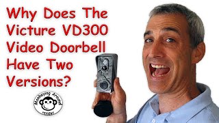 What Are The Differences Between The 2 Versions Of This Full Featured Video Doorbell  –Victure VD300