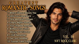 ❤️ Greatest Hits Romantic Love Songs | Soft Rock 70s 80s 90s | Vol. 40 screenshot 3