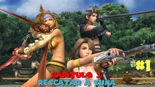 Final Fantasy X-2 HD - Capitulo 1: Rescatar a Yuna [FFX-2][PS4] #1