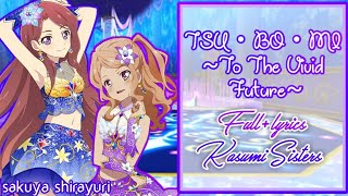 Download Lagu TSU・BO・MI ~To The Vivid Future~ | Kasumi Sisters | Aikatsu Stars! | Full+Lyrics | Read Description! MP3