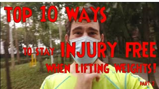 How to AVOID INJURY when LIFTING WEIGHTS! (Part 2)