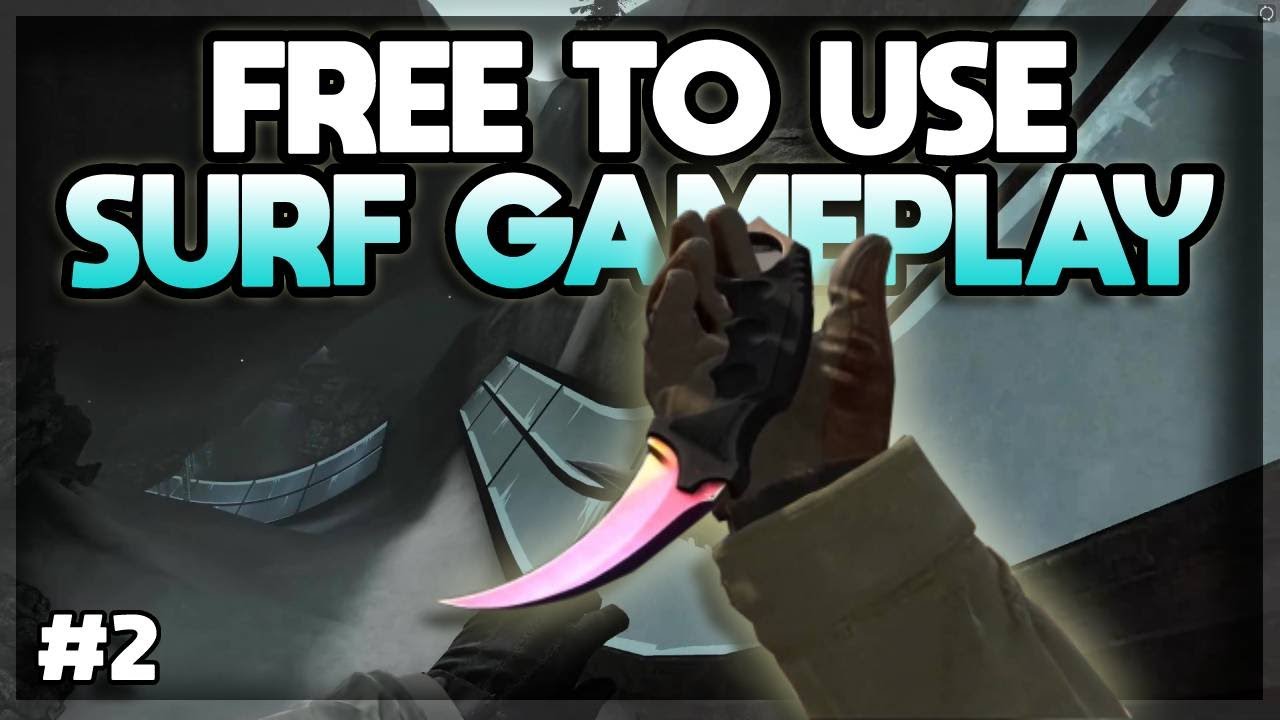 CSGO Surfing Gameplay - Free To Use (No Copyright)