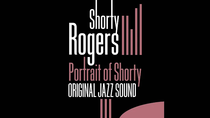 Shorty Rogers, Al Porcino, Conrad Gozzo, Dan Fager...