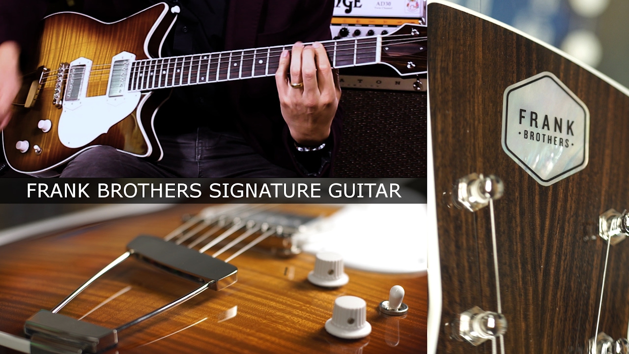 Frank Brothers Signature Model Guitar - YouTube
