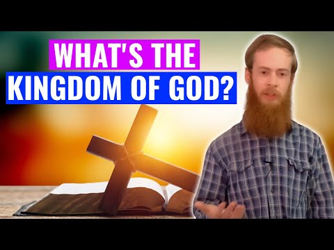 What's the Kingdom of God? What is Kingdom Christianity?