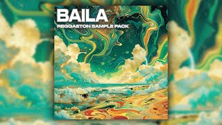 [FREE DOWNLOAD] (15 ) Reggaeton Sample Pack - „Baila“ | Melody Loops (Bad Bunny, Feid, Tainy, Mora)