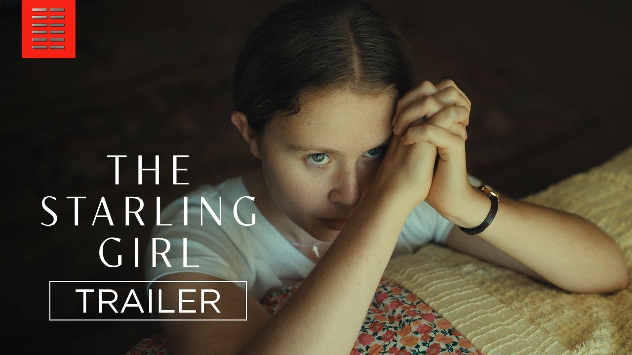 THE STARLING GIRL Official Trailer Bleecker Street