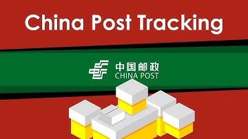 China Post Tracking. How To Track China Post Packages