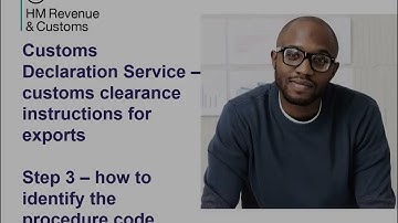 Customs clearance instructions for exports – Step 3 – how to identify the procedure code