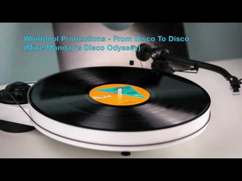 Whirlpool Productions - From: Disco To: Disco (Mike Monday's Disco